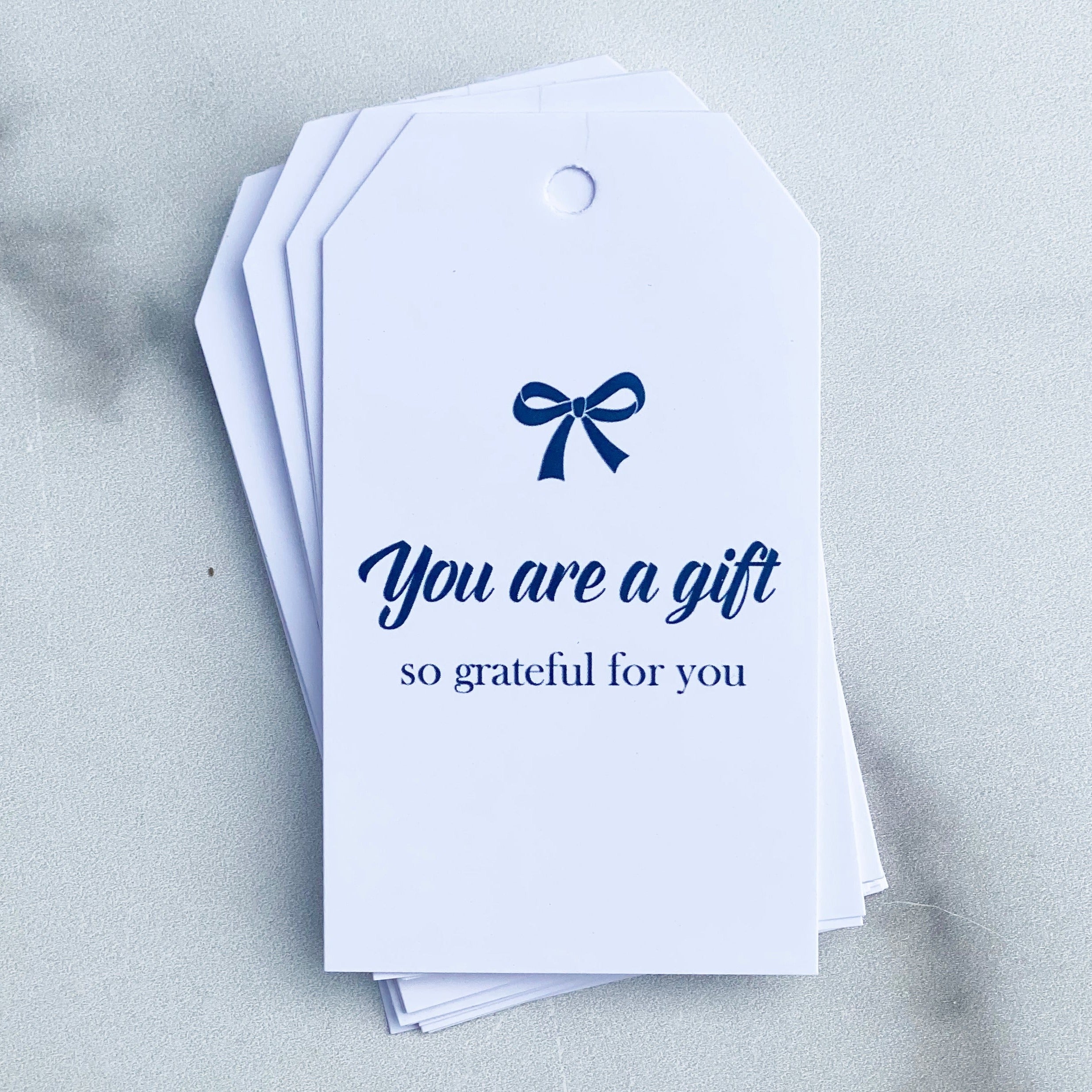 You Are A Gift Tags