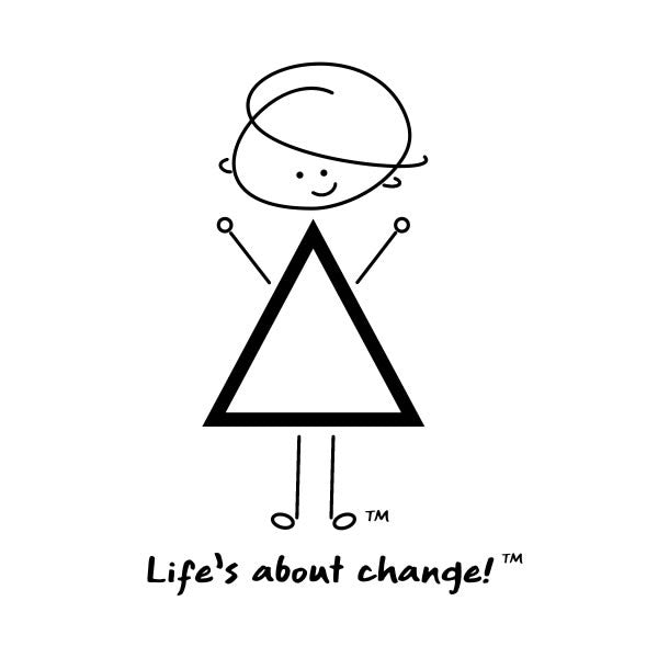 Life's about change!