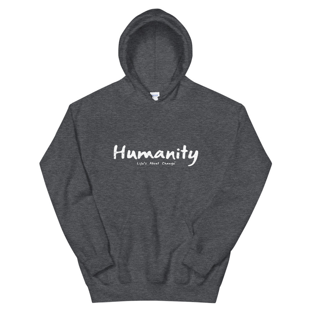 Humanity Unisex Hoodie