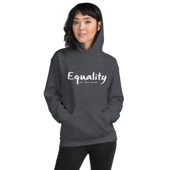 Equality Unisex Hoodie