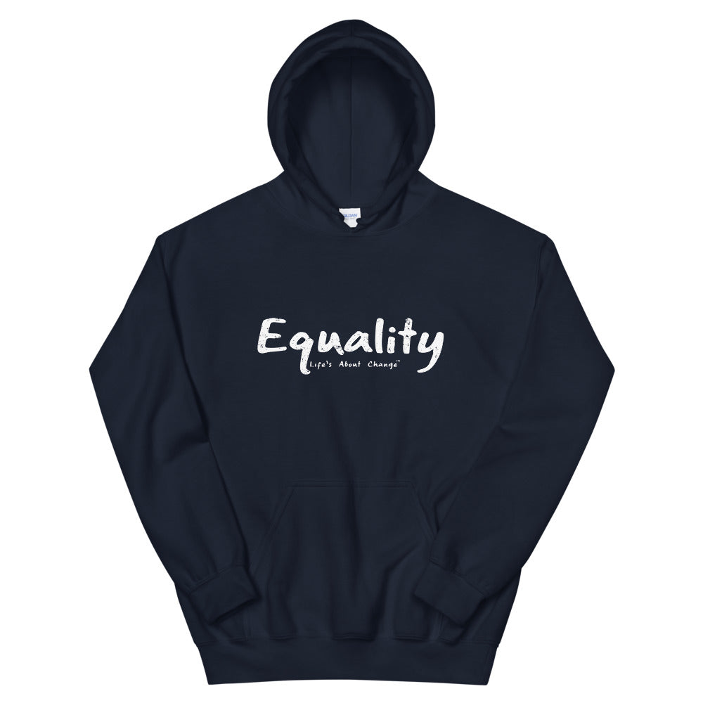 Equality Unisex Hoodie