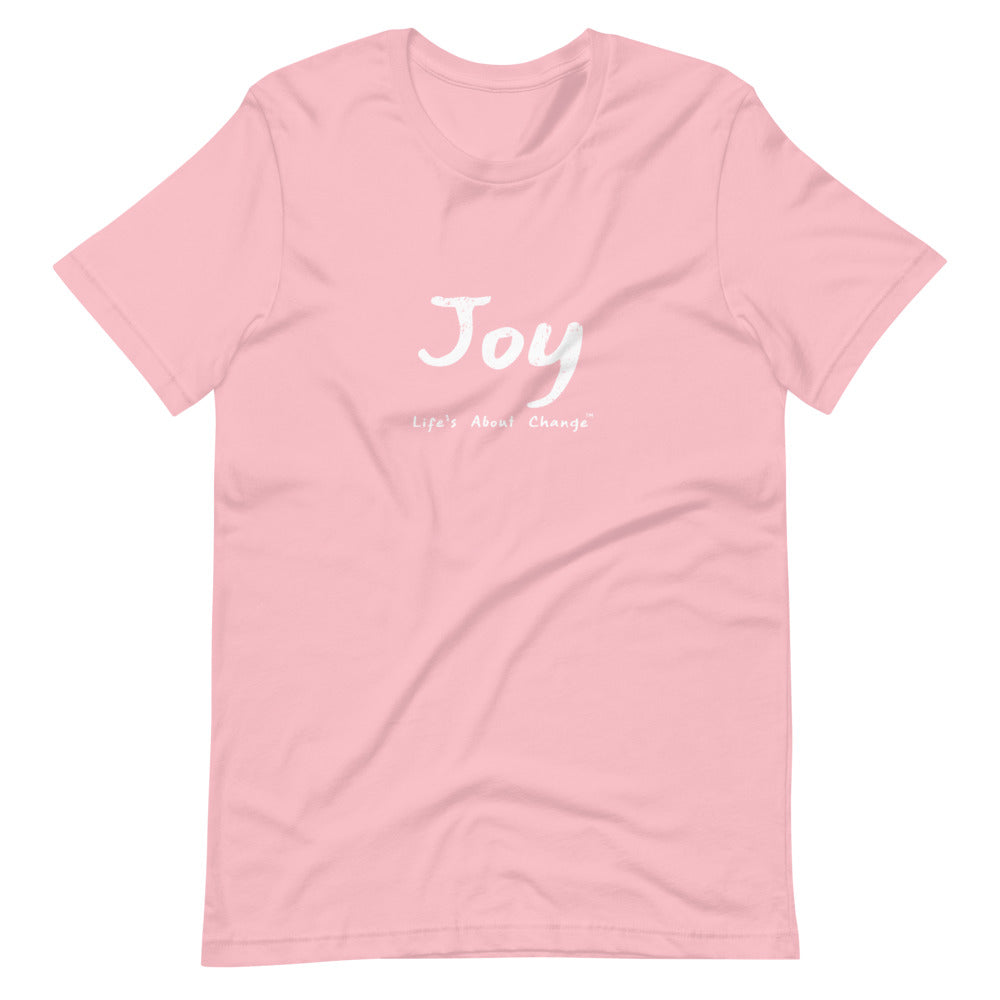 Joy Unisex T-Shirt